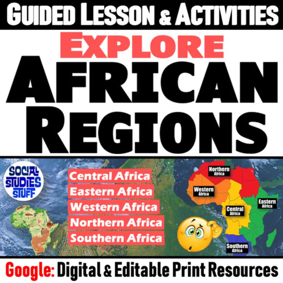 5 Regions of Africa Geography Lesson & Culture Activities - Google Digital Resources