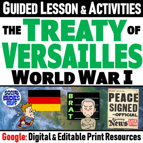 WWI and Treaty of Versailles Effects of World War 1 Social Studies Stuff Google Lesson Resources