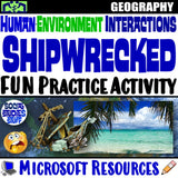 Shipwrecked! Adapt & Modify HEI Social Studies Stuff 5 Themes of Geography Lesson Resources