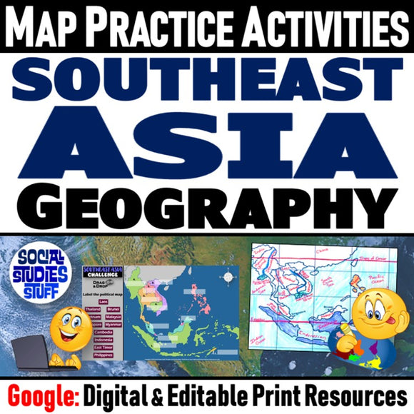 Southeast Asia Map Practice Activities Social Studies Stuff Google SE Asia Lesson Resources