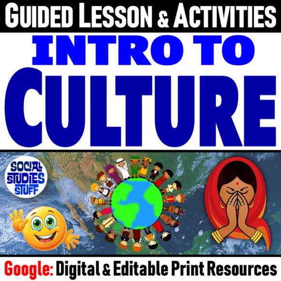 Explore Culture and Cultural Traits Social Studies Stuff Google Lesson Resources