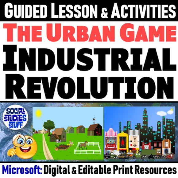 Experience the Industrial Revolution Urban Game Social Studies Stuff Europe History Lesson Resources