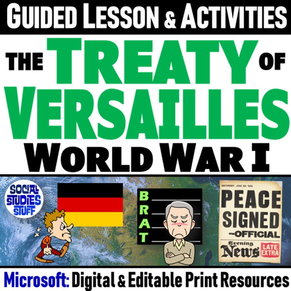 WWI and Treaty of Versailles Effects of World War 1 Social Studies Stuff Lesson Resources