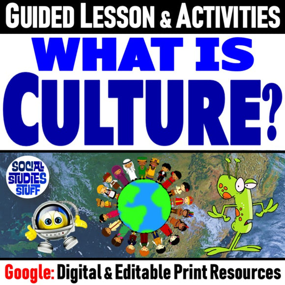 What is Culture? Lesson | FUN Cultural Traits Intro | Print and Digital | Google