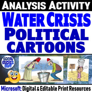 Water Scarcity Crisis Political Cartoon Analysis Africa and Middle East Social Studies Stuff Lesson Resources