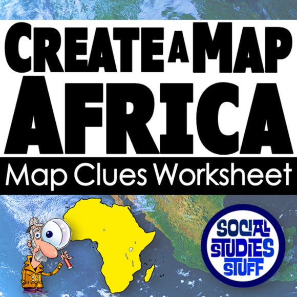 Worksheet titled 'Create a Map Africa' with a cartoon character and map of Africa on a blue background.