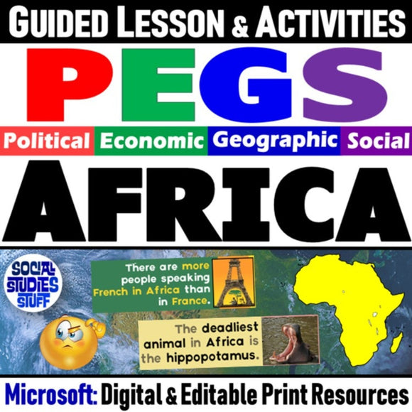 Africa PEGS Factors Lesson - Politics Economy Geography Social - MS Digital Resources