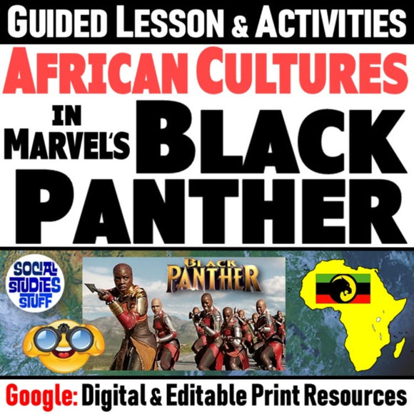 Marvels Black Panther & African Culture Lesson - Black History - Google Digital Resources