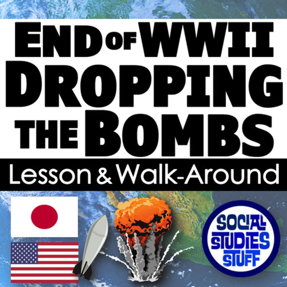 Title card for a lesson on the end of WWII and dropping bombs, featuring text and graphics related to World War II.