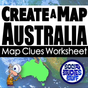 Worksheet titled 'Create a Map Australia' with a cartoon character and map of Australia on a blue background.