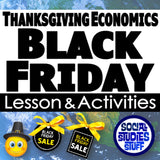 Promotional graphic for Thanksgiving Economics and Black Friday lesson activities with text and icons.