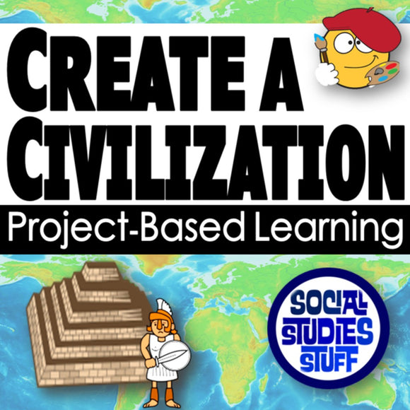 FUN Create a Civilization Project - History and Cultures PBL - Print & Digital