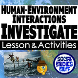 Title card for 'Human-Environment Interactions' lesson and activities with images of people on stilts and a map.