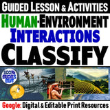 Classify Human Environment Interactions Lesson - Google Digital Resources