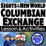 Columbian Exchange Lesson - Mapping Trade & Cultural Diffusion Activities