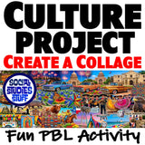 Culture Collage Project - World Cultures & Geography PBL | Print & Digital