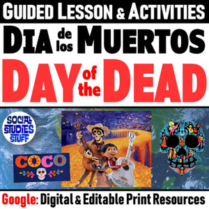 Day of the Dead Lesson & Día de Los Muertos “Coco“ Activities - Google Digital Resources