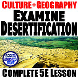 Examine Desertification Lesson - Geography & Culture Analysis | Print & Digital