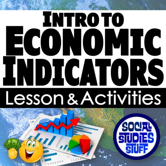 Title card for 'Intro to Economic Indicators' lesson and activities with graphs and charts on a world map background.