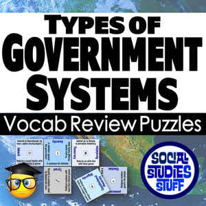 Vocab review puzzles for types of government systems with a social studies theme.