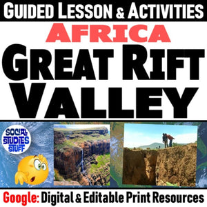 Great Rift Valley Lesson & Africa Geography Activities - Google Digital Resources