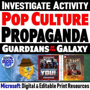 Analyze Propaganda Worksheet Activity - Guardians of the Galaxy - MS Digital Resources