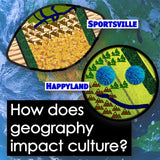 How Geography Impacts Culture Activity - Human Environment Interaction Worksheet