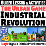 The Industrial Revolution Inventions Lesson & Urbanization Activities - Google Digital Resources