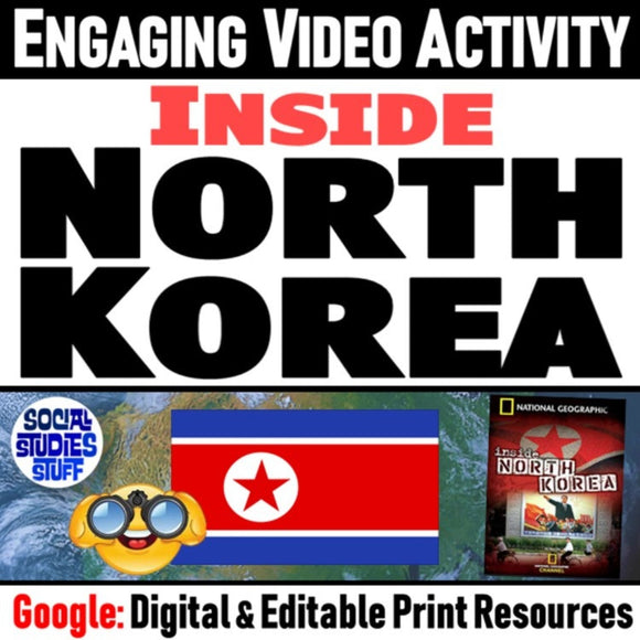 Inside North Korea Movie Worksheet - Nat Geo Video Questions - Google Digital Resources