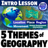 Five Themes of Geography Lesson - Intro Activities & Practice Examples