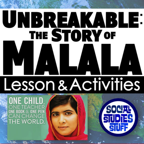 Promotional graphic for 'Unbreakable: The Story of Malala' with a photo of Malala Yousafzai and text about lesson activities.