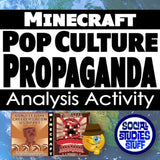 Promotional graphic for 'Minecraft Pop Culture Propaganda Analysis Activity' with text and graphics related to Minecraft.