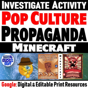 Analyze Propaganda Worksheet Activity - Minecraft Propaganda - Google Digital Resources