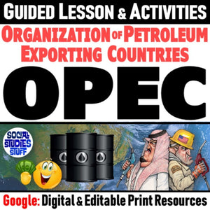 OPEC, Fracking & Globalization Lesson & Geography Activities - Google Digital Resources