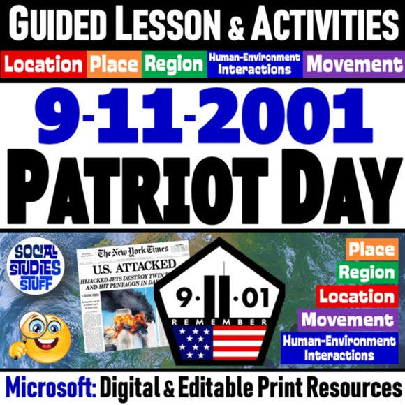 September 11th & the 5 Themes of Geography Lesson - Patriot Day - MS Digital Resources