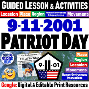 September 11th & the 5 Themes of Geography Lesson - Patriot Day - Google Digital Resources