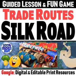 Silk Road Lesson, Cultural Diffusion Game & East Asia Geography - Google Digital Resources