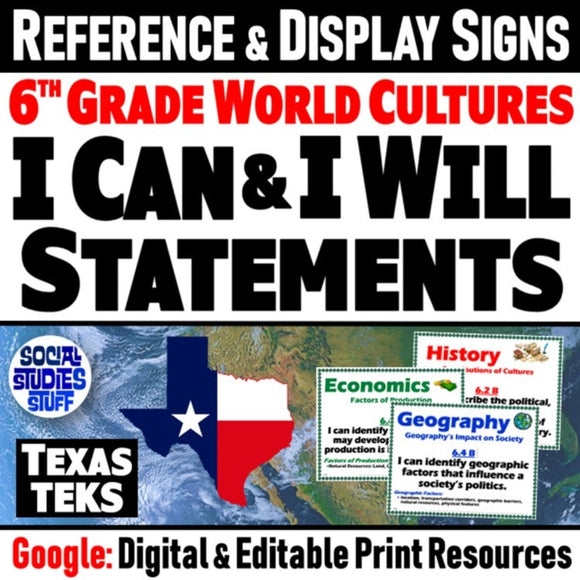 6th Grade Social Studies World Culture I Can, I Will Statements - Google Digital Resources