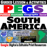 South America PEGS Lesson - Politics Economy Geography Social - Google Digital Resources