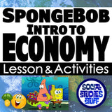 Title card for 'SpongeBob Intro to Economy Lesson & Activities' with cartoon characters and educational branding.