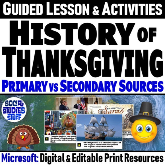 Thanksgiving Traditions Primary & Secondary Sources Lesson - Microsoft Digital Resources