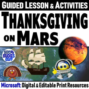 Thanksgiving on Mars - Primary & Secondary Sources Activities - Microsoft Digital Resources