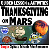 Thanksgiving on Mars - Primary & Secondary Sources Activities - Google Digital Resources