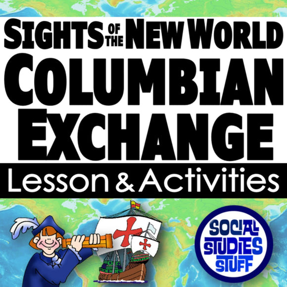 Cover of 'Sights of the New World Columbian Exchange' lesson and activities with a map and ship illustration.