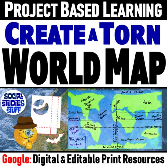 Torn World Map Project - Continents & Oceans PBL Activity - Google Resources