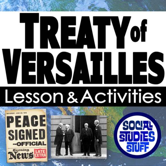 Promotional graphic for Treaty of Versailles lesson and activities with text and images.