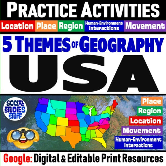 United States 5 Themes of Geography, US Map Practice Activities - Google Digital Resources