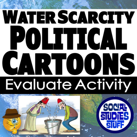 Cartoon with two people and a bucket labeled 'Water Scarcity Political Cartoons Evaluate Activity' by Social Studies Stuff.