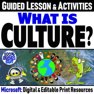 What is Culture? Lesson - Cultural Identity & Traits Activities - MS Digital Resources