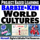 World Cultures Project - Cultures Around the World Barbie PBL - MS Digital Resources